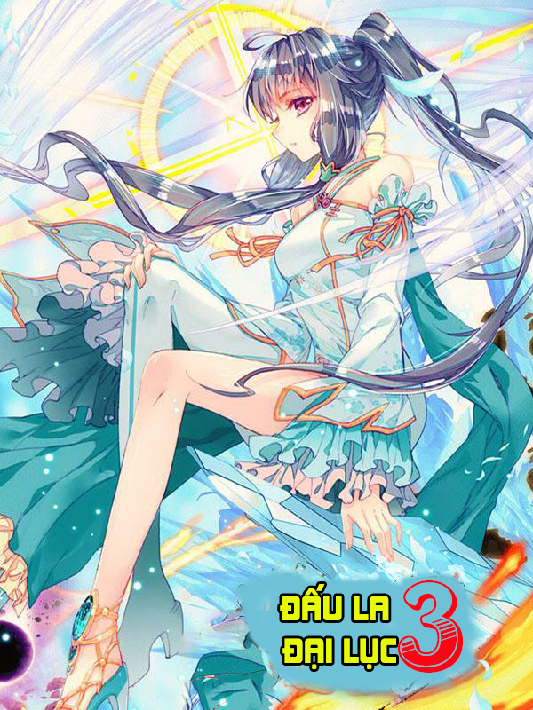 Đấu La Đại Lục 3: Truyền thuyết Long Vương