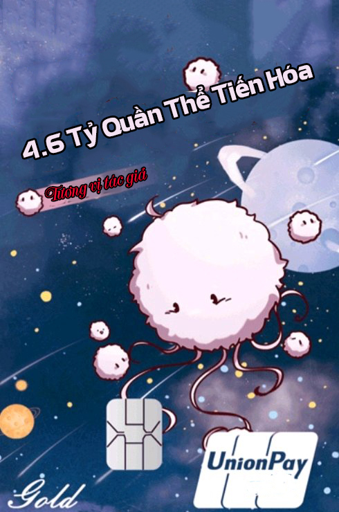 4.6 Tỷ Quần Thể Tiến Hóa (Dịch)