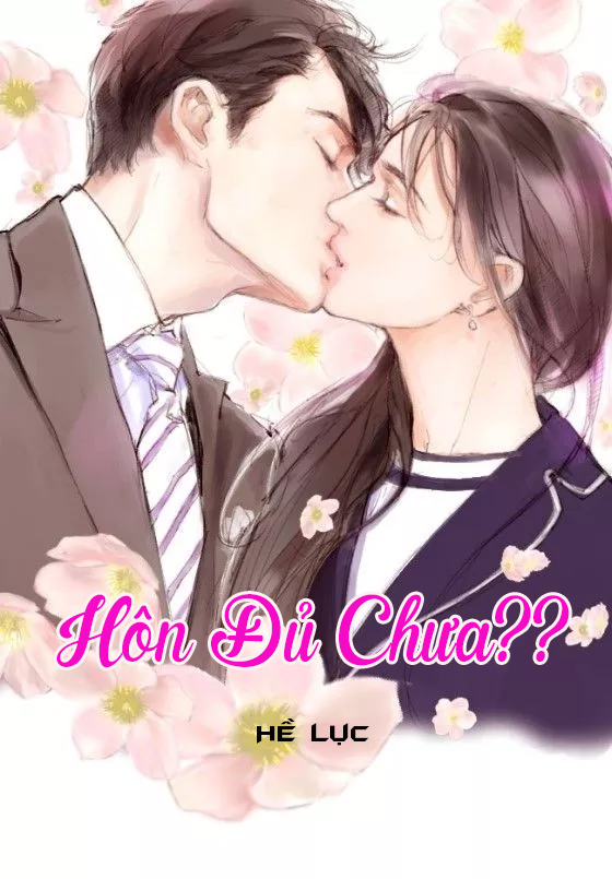 Hôn Đủ Chưa