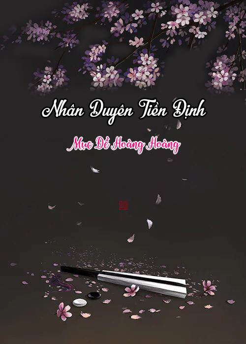 Nhân Duyên Tiền Định (Dịch)