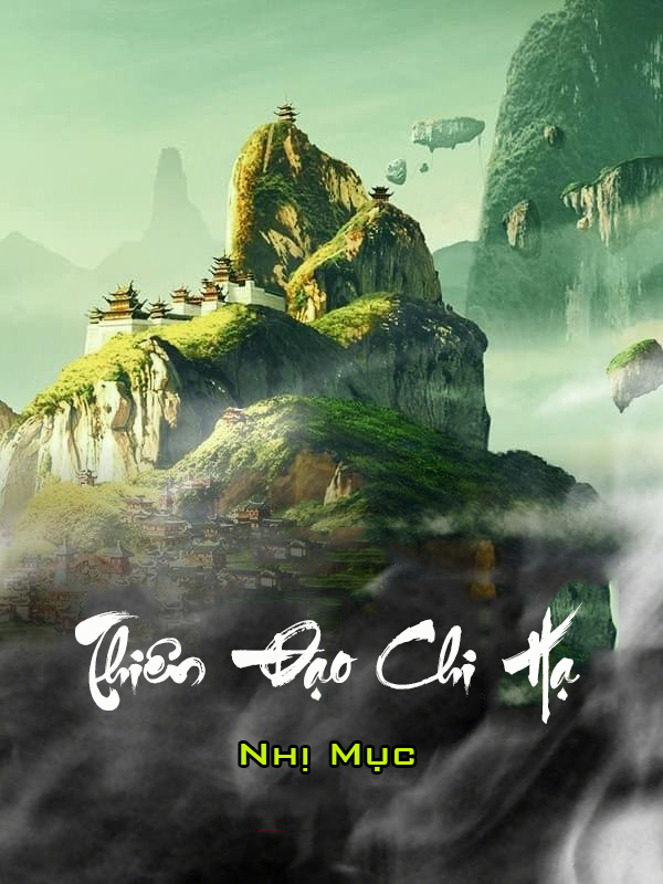 Thiên Đạo Chi Hạ (Dịch)