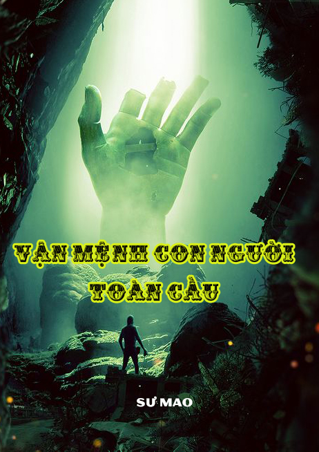 Vận Mệnh Con Người Toàn Cầu (Dịch)