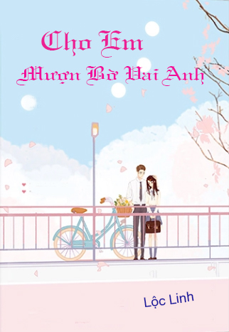 Cho Em Mượn Vai Anh (Dịch)