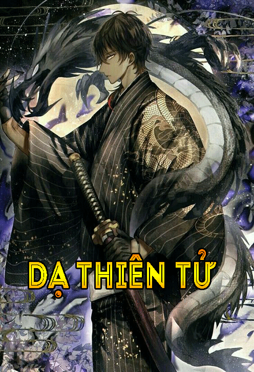Dạ Thiên Tử (Dịch)