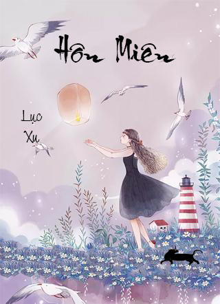 Hôn Miên (Dịch) (Đã Full)