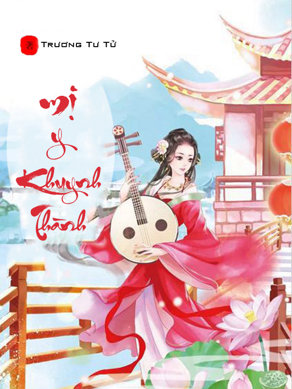 Mị Y Khuynh Thành