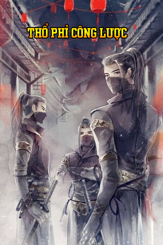 Thổ Phỉ Công Lược (Dịch)