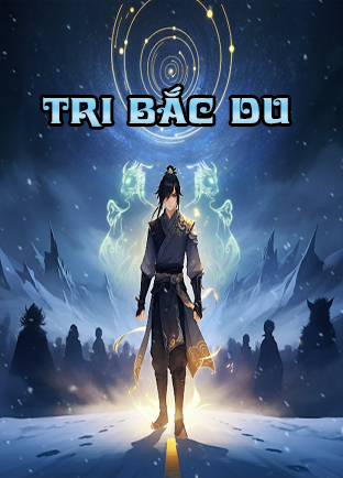 Tri Bắc Du (Dịch)