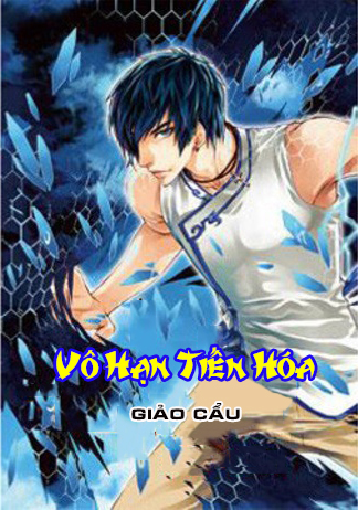 Tiến Hóa Vô Hạn (Dịch)