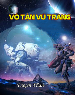 Vô Tận Vũ Trang (Dịch)