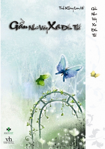 Gần Như Vậy, Xa Đến Thế