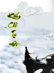 Kiếm Chỉ Tu Đồ (Dịch)